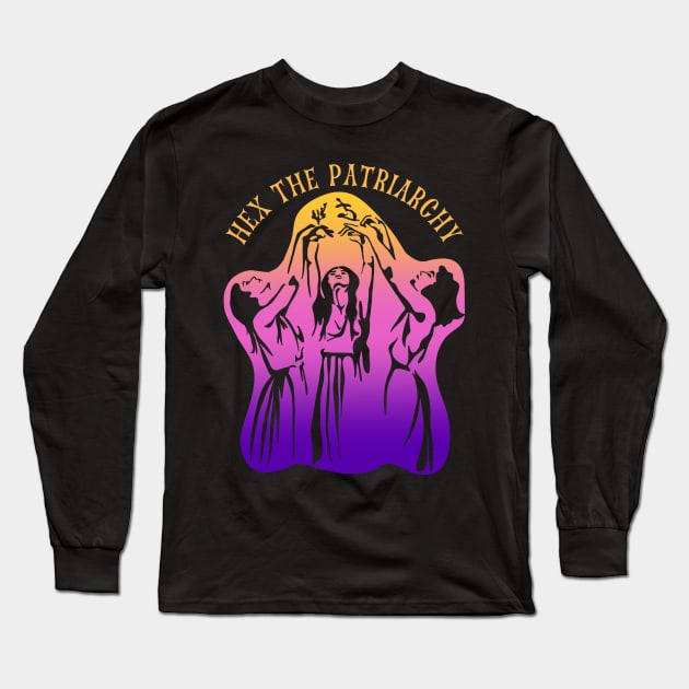 Hex The Patriarchy Long Sleeve T-Shirt by Slightly Unhinged